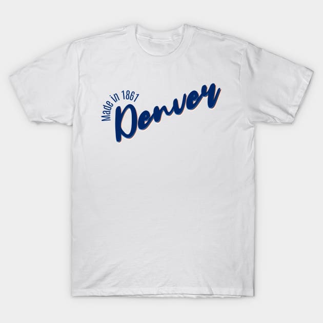 Denver in 1861 T-Shirt by LB35Y5